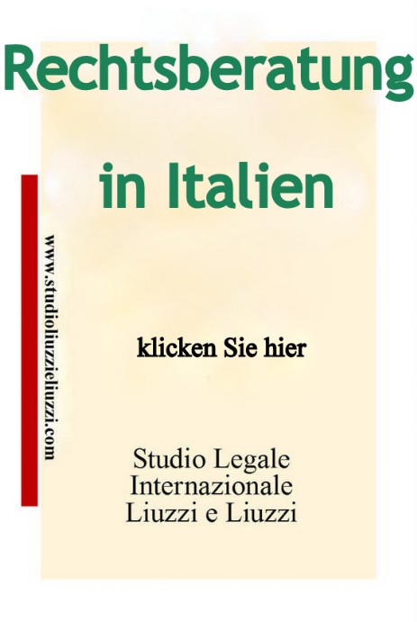 Rechtsberatung in Italien, Rom, Mailand, Florenz, Bologna
