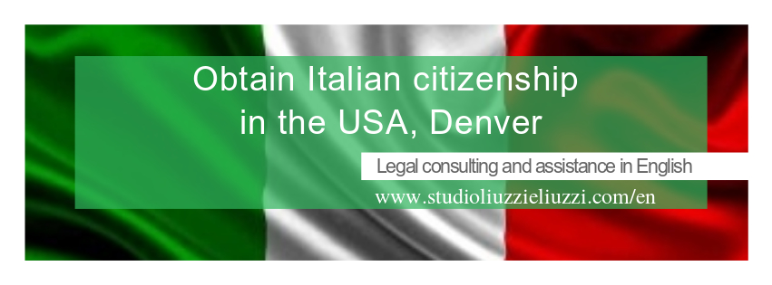 Receive legal assistance in English for your Italian citizenship application in Denver