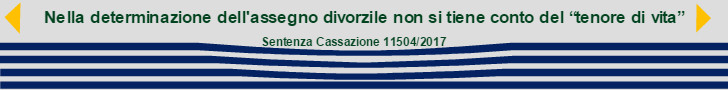 Il tenore di vita non viene tenuto conto nell'assegnazione dell'assegno divorzile