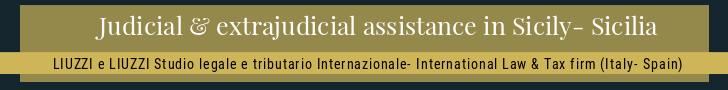 Abogados asistencia en Sicilia y en toda Italia LIUZZI e LIUZZI Despacho Internacional de abogados y economistas Abogados asistencia en Sicilia y en toda Italia LIUZZI e LIUZZI Despacho Internacional de abogados y economistas