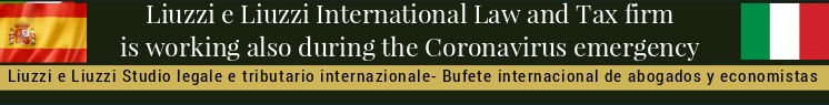 Liuzzi e Liuziz Law Firm is working also during the Coronavirus emergency in Italy and in Spain