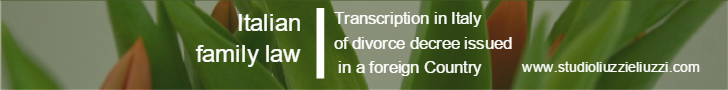 Transcription in Italy of divorce decree issued abroad Transcription of divorce decree in Italy- English speaking lawyers