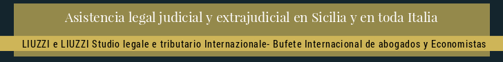 Abogados asistencia en Sicilia y en toda Italia LIUZZI e LIUZZI Despacho Internacional de abogados y economistas