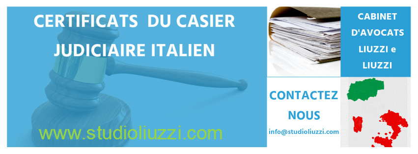 Obtenir casier judiciaire italien Casier judiciaire Italie- Casier judiciaire italien