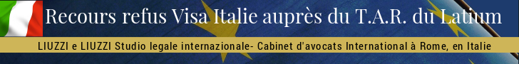 Recours contre le refus de Visa pour l'Italie TAR Latium